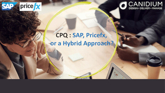 CPQ- Pricefx, SAP, Hybrid?
