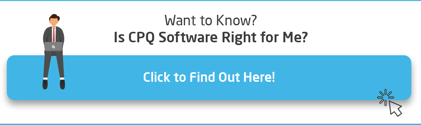 CTA-Is-CPQ-Software-Right-for-Me