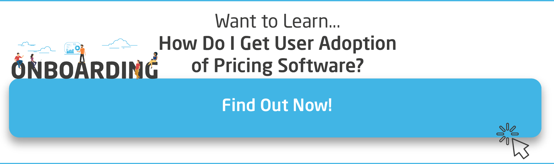 CTA-How-Do-I-Get-User-Adoption-of-Pricing-Software