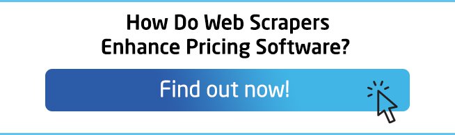 CTA-How-Do-Web-Scrapers-Enhance-Pricing-Software