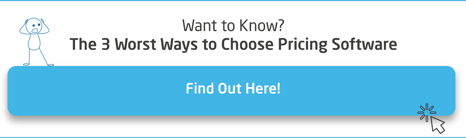 CTA-The-3-Worst-Ways-to-Choose-Pricing-Software