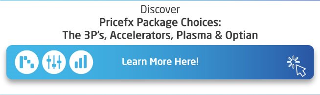 CTA-Pricefx-Package-Options-The-3-Ps-Accelerators-Plasma-and-Optian