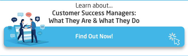 CTA-Customer-Success-Managers-Who-They-Are-And-What-They-Do