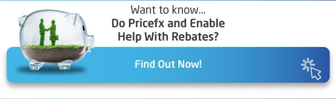 CTA-Pricefx-and-Enable-Help-With-Rebates